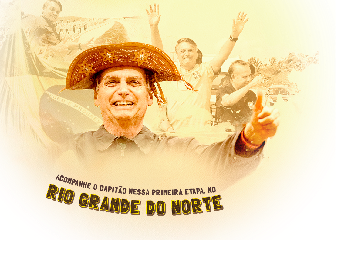 Foto de Jair Bolsonaro com chapéu de cangaçeiro. Texto: Acompanhe o capitão pelo Nordeste.